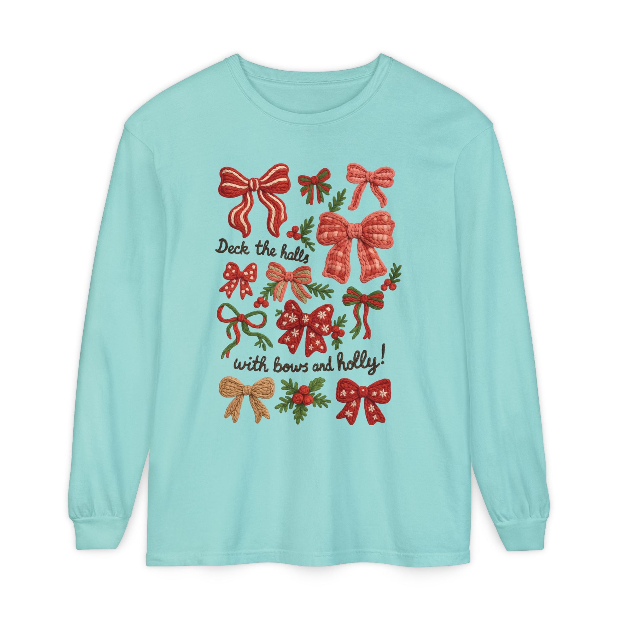 Christmas Bow "Deck the Halls with Bows and Holly" Comfort Colors Long Sleeve Shirt, Faux Embroidery,  Holiday t-shirt