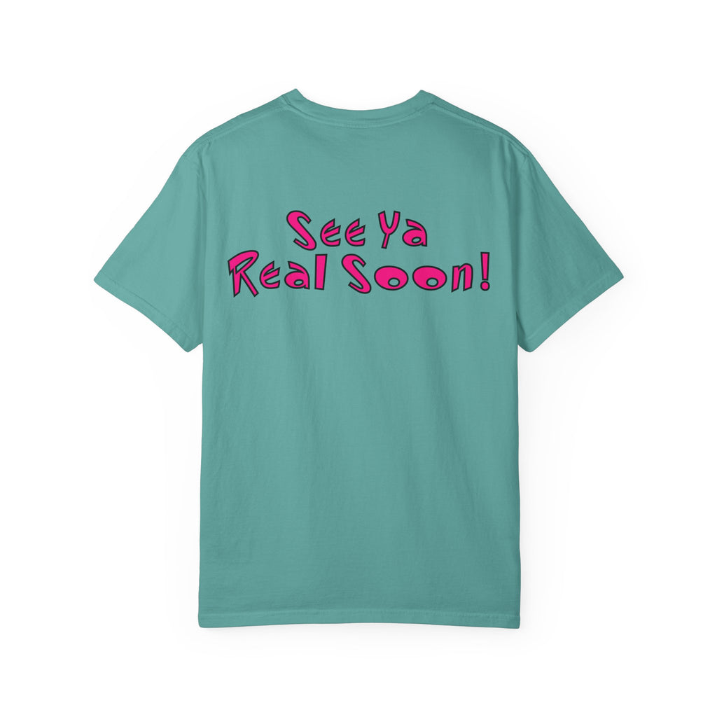 Hiya Pal, See Ya Real Soon, Double Sided, Adult Disney Tee, Mickey shirt, Magic Kingdom shirt, Subtle Disney shirt