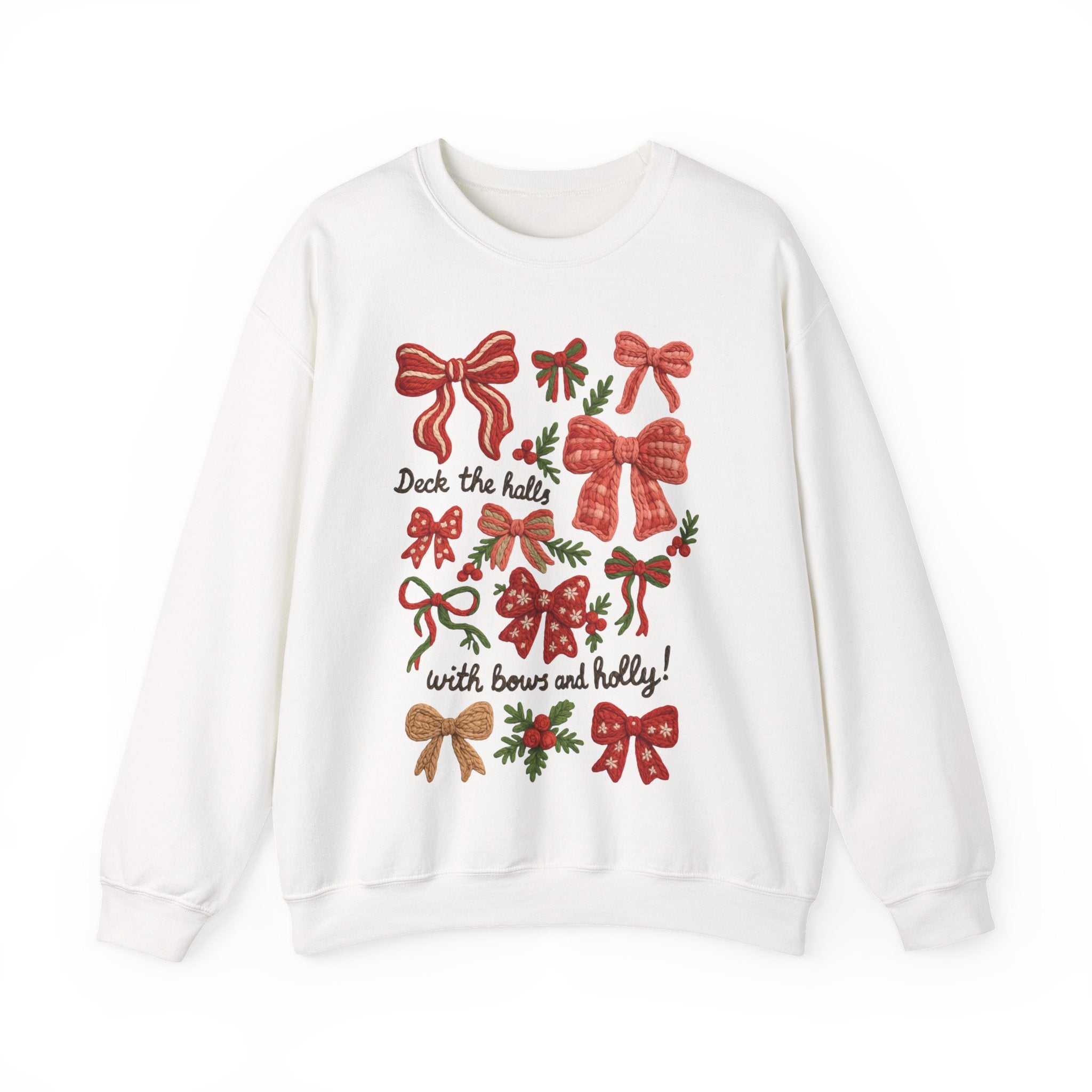 Christmas Bow "Deck the Halls with Bows and Holly" Gildan Sweatshirt, Faux Embroidery,  Holiday Crewneck