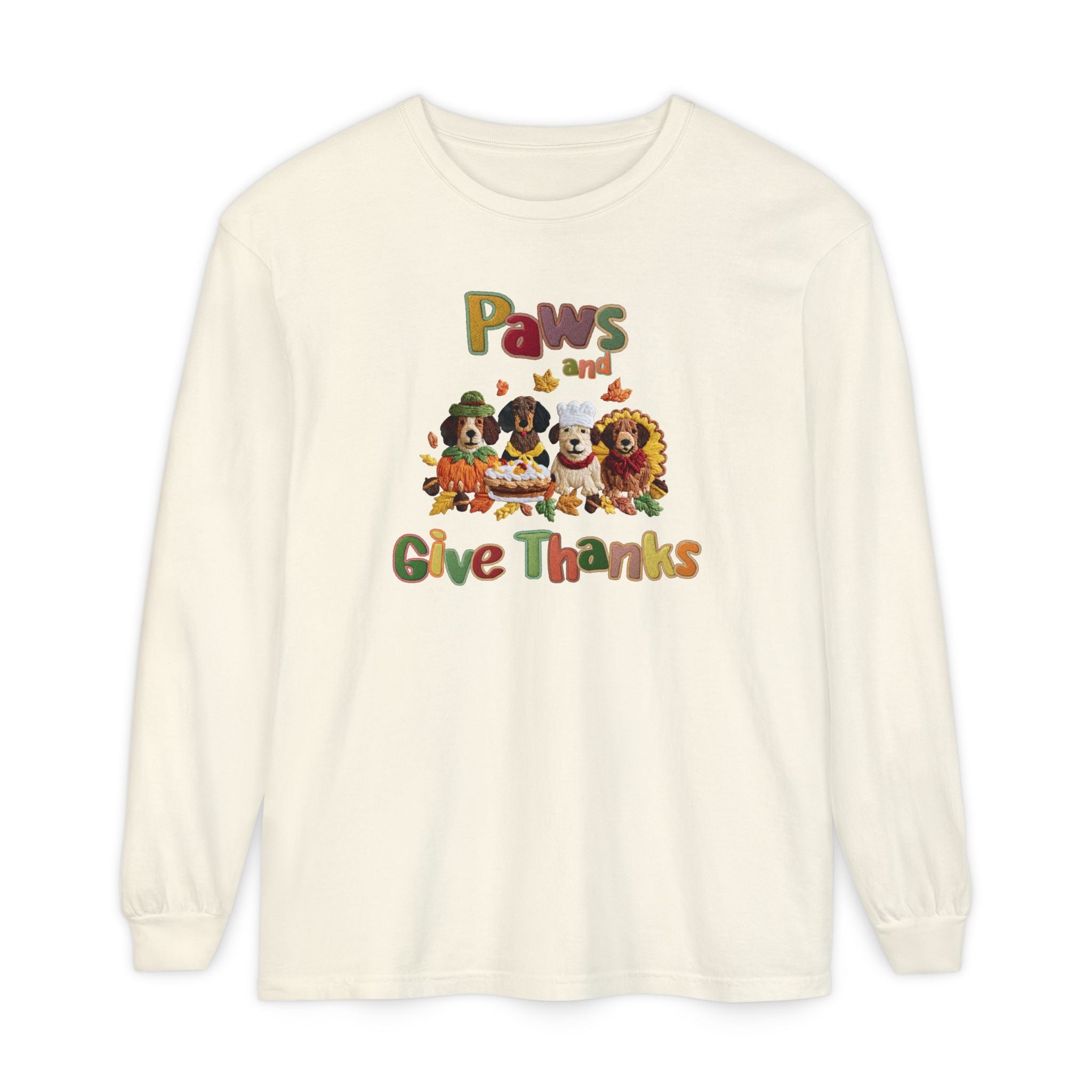 Paws and Give Thanks Dogs Faux Embroidery Comfort Colors Long Sleeve T-shirt, Thanksgiving Pets Tee, Animal Lover Shirt, Fall Gift for Dog Owners