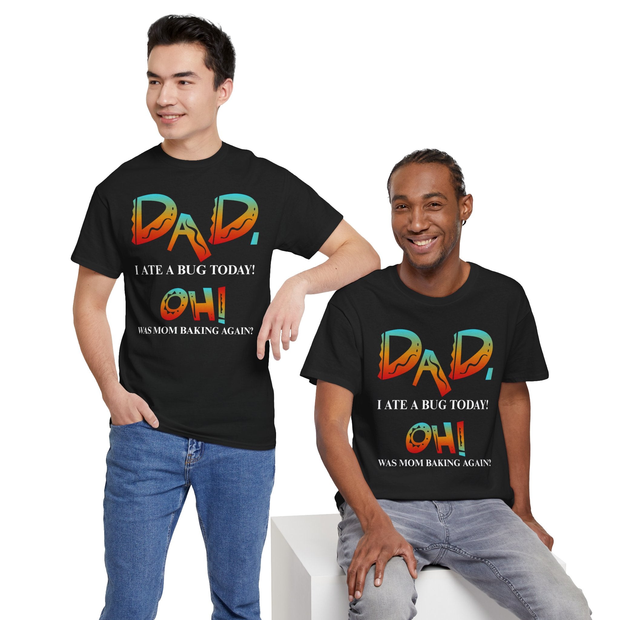 Dad I Ate a Bug Adult T-shirt,  The Emperor's New Groove Style, Funny, Father's Day, Dad jokes