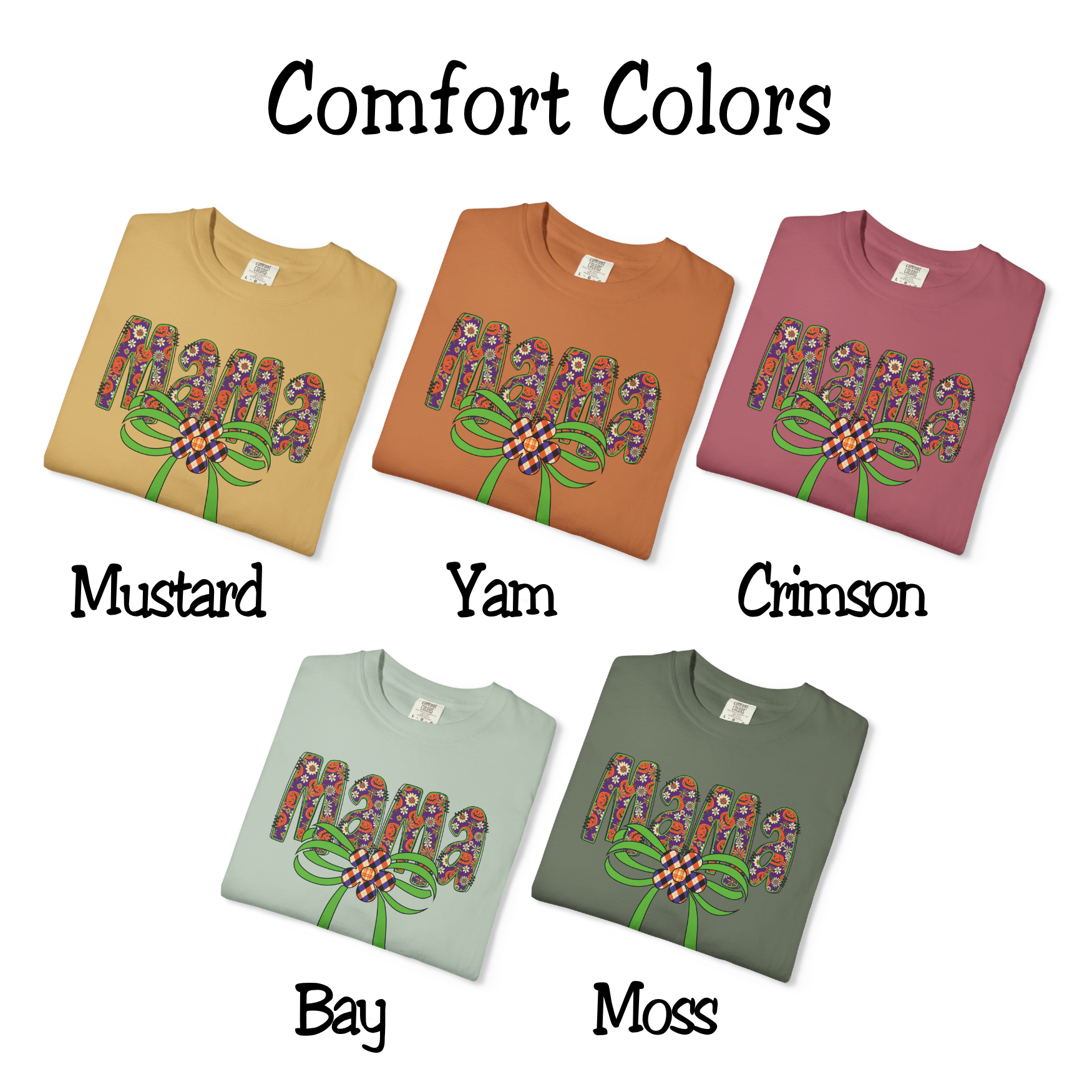 Fall Mama Pumpkins Comfort Colors T-shirt, Pumpkins and Floral Patterned, Big green bow