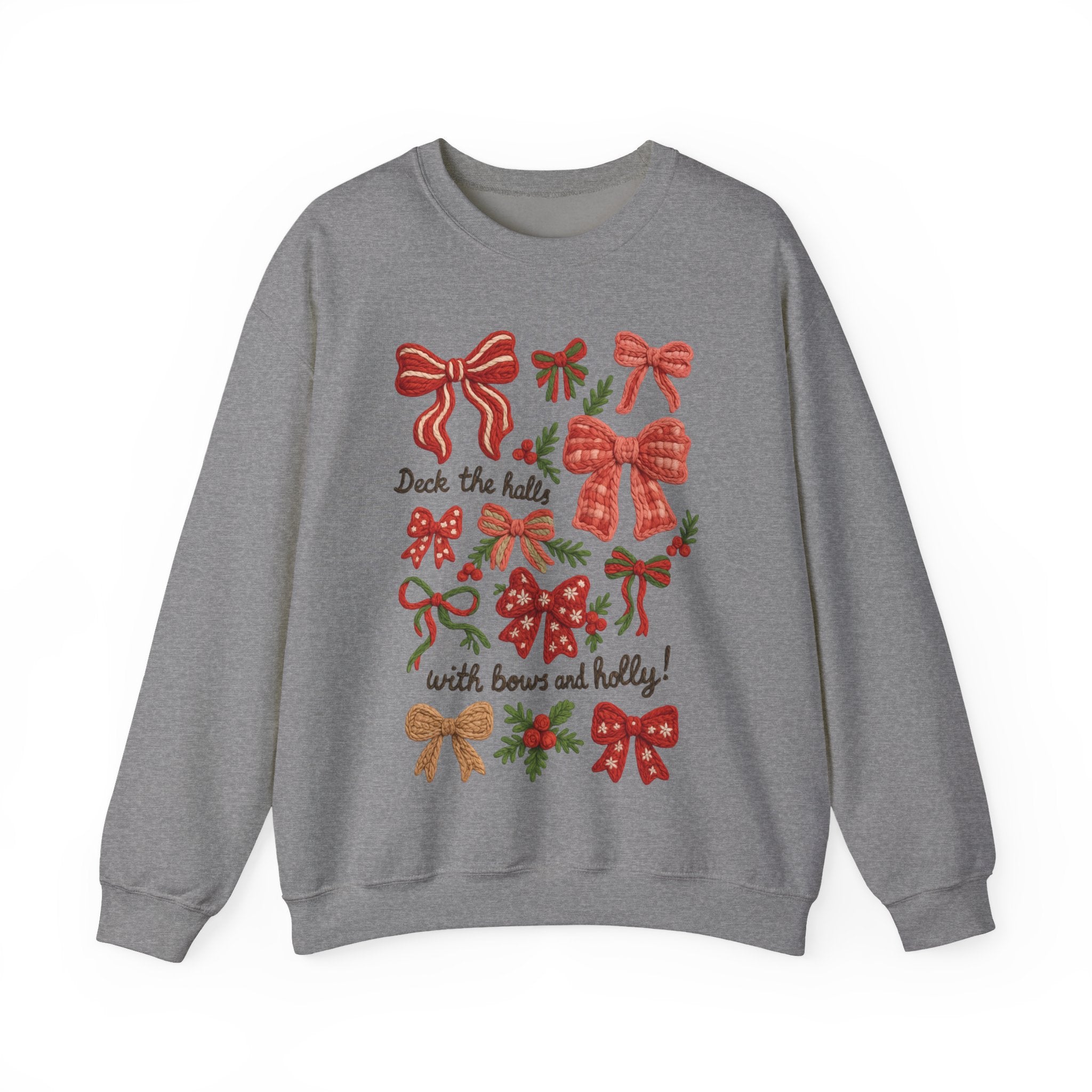 Christmas Bow "Deck the Halls with Bows and Holly" Gildan Sweatshirt, Faux Embroidery,  Holiday Crewneck
