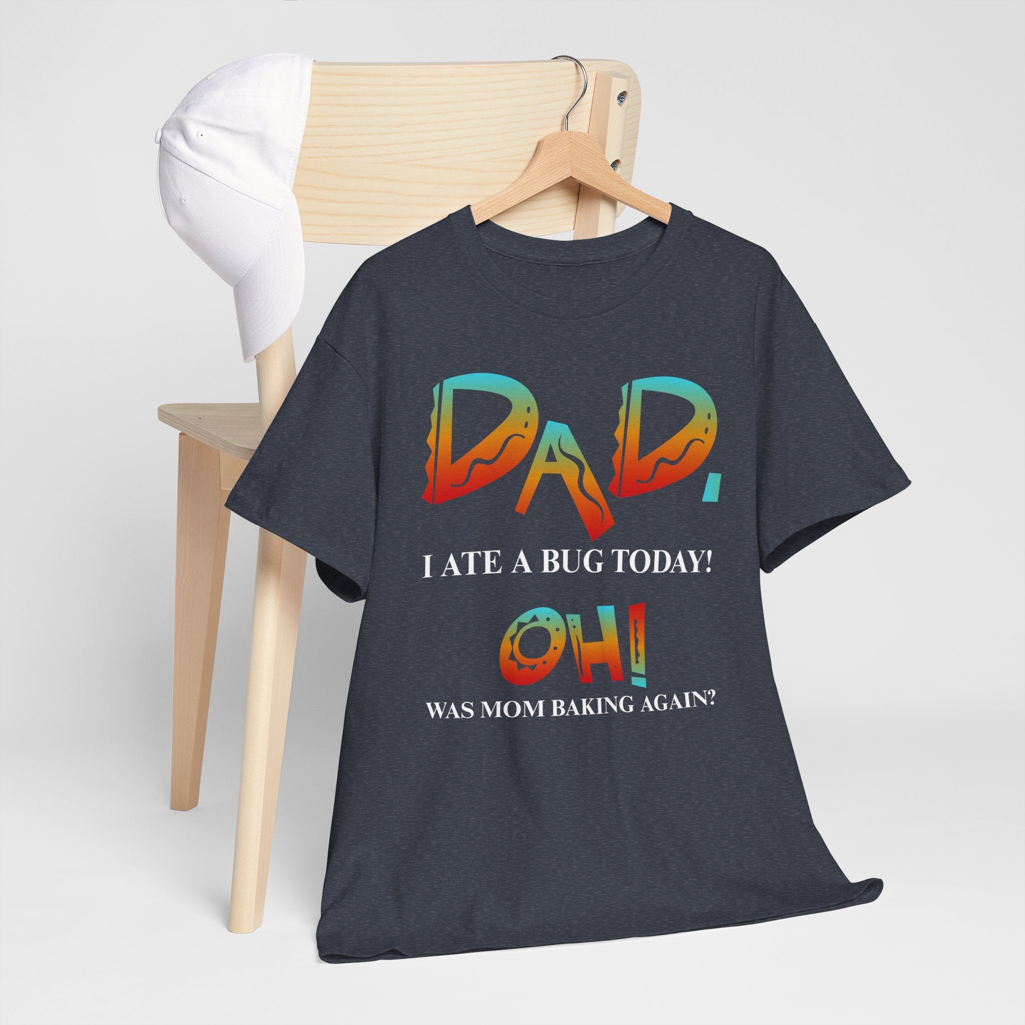 Dad I Ate a Bug Adult T-shirt,  The Emperor's New Groove Style, Funny, Father's Day, Dad jokes