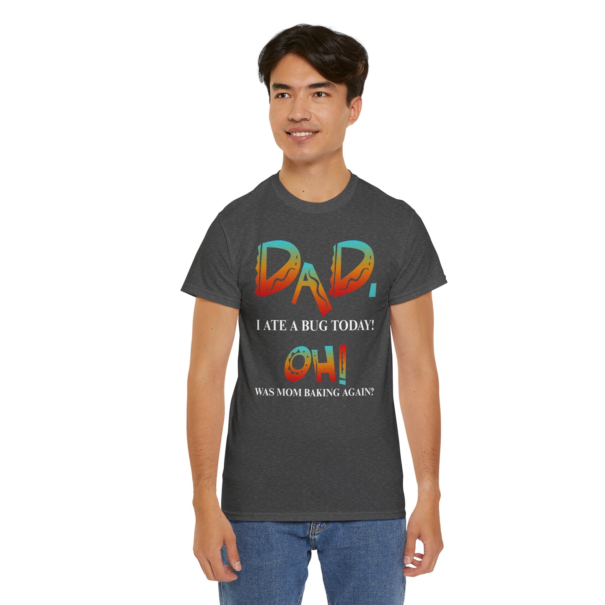 Dad I Ate a Bug Adult T-shirt,  The Emperor's New Groove Style, Funny, Father's Day, Dad jokes