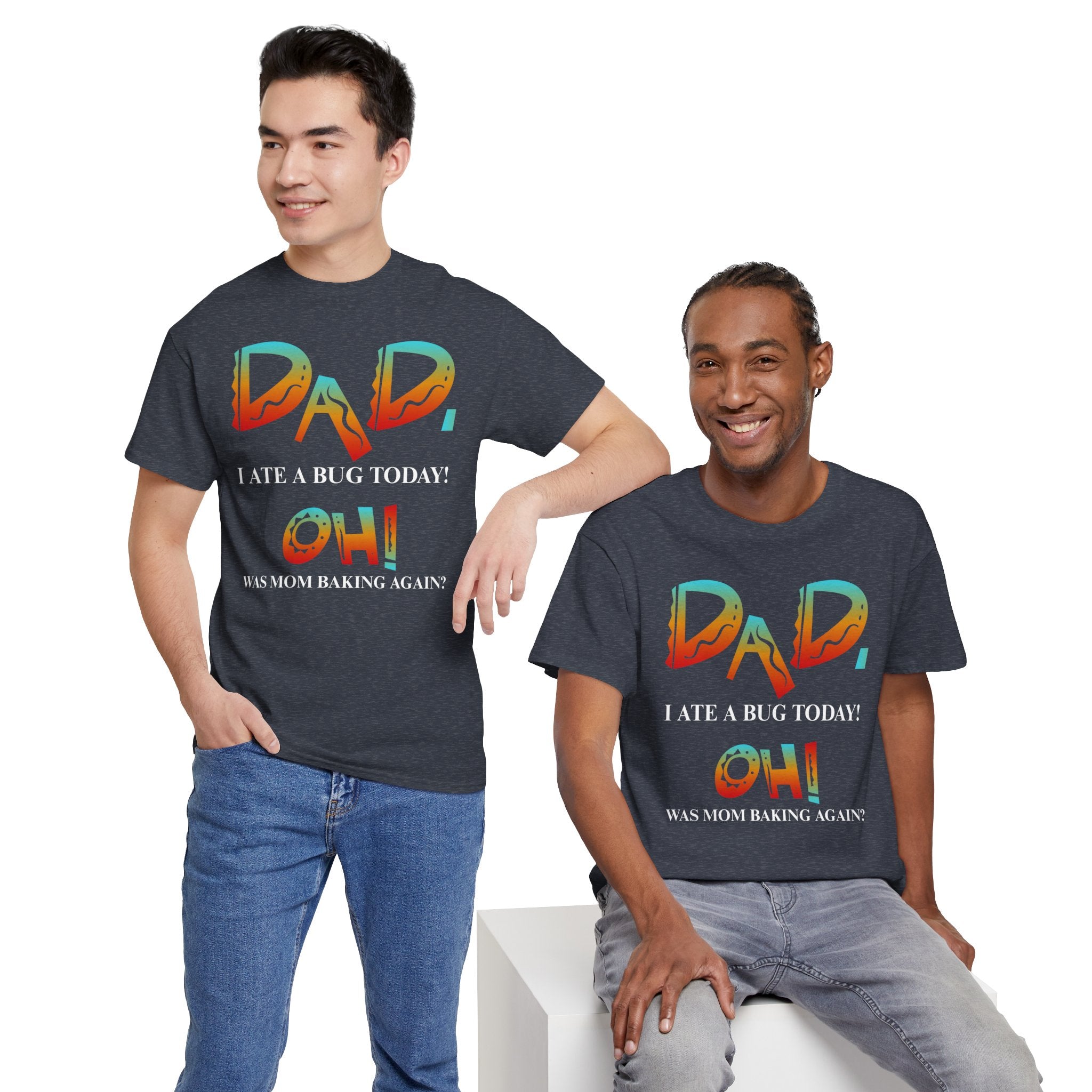 Dad I Ate a Bug Adult T-shirt,  The Emperor's New Groove Style, Funny, Father's Day, Dad jokes
