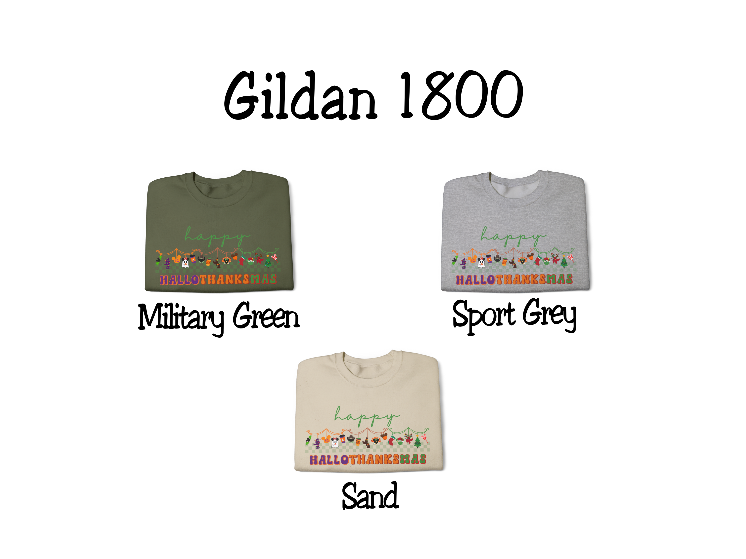 Happy Hallothanksmas Gildan Sweatshirt, Theme Park Style Crewneck, Halloween Thanksgiving and Christmas