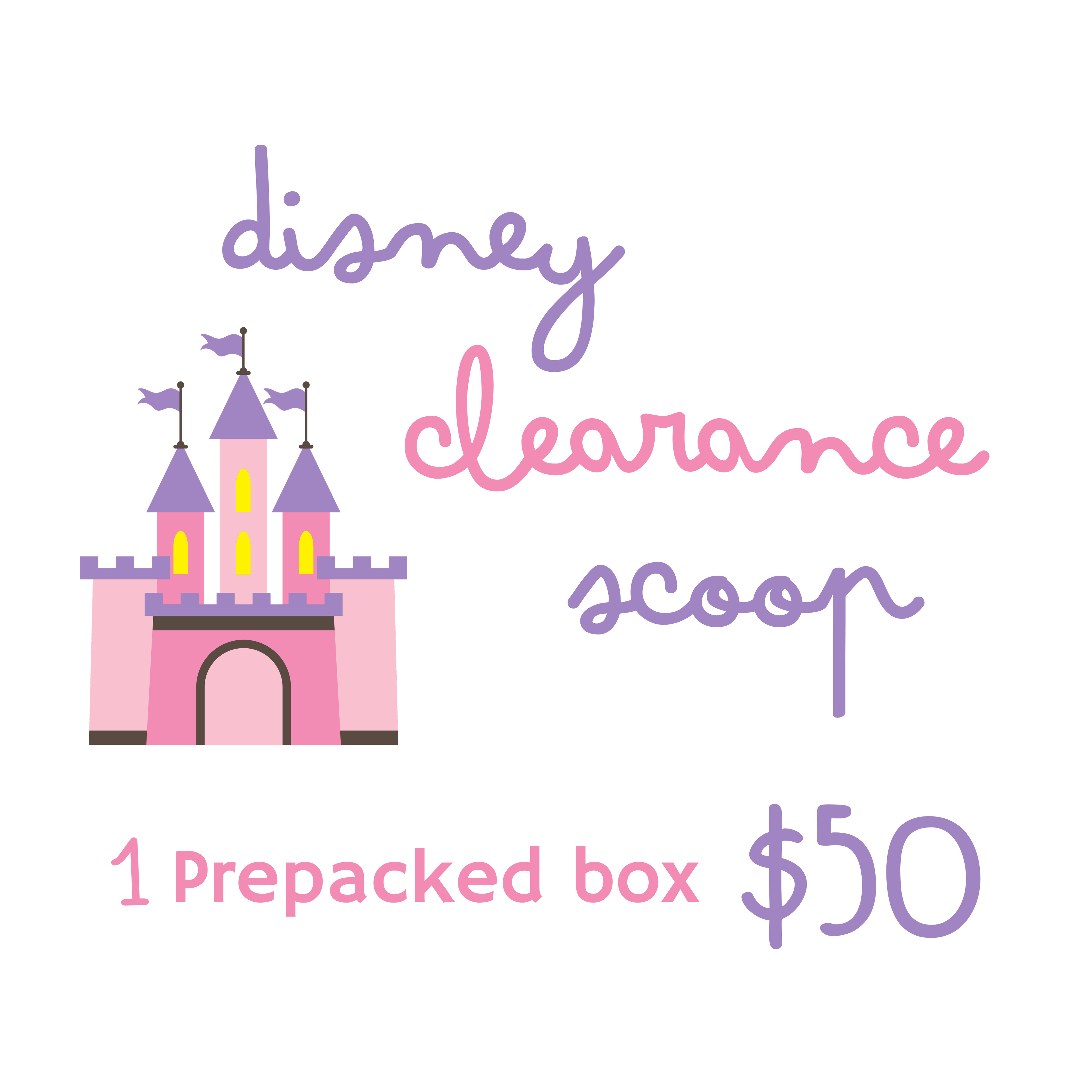 Disney Clearance Box - PrePacked