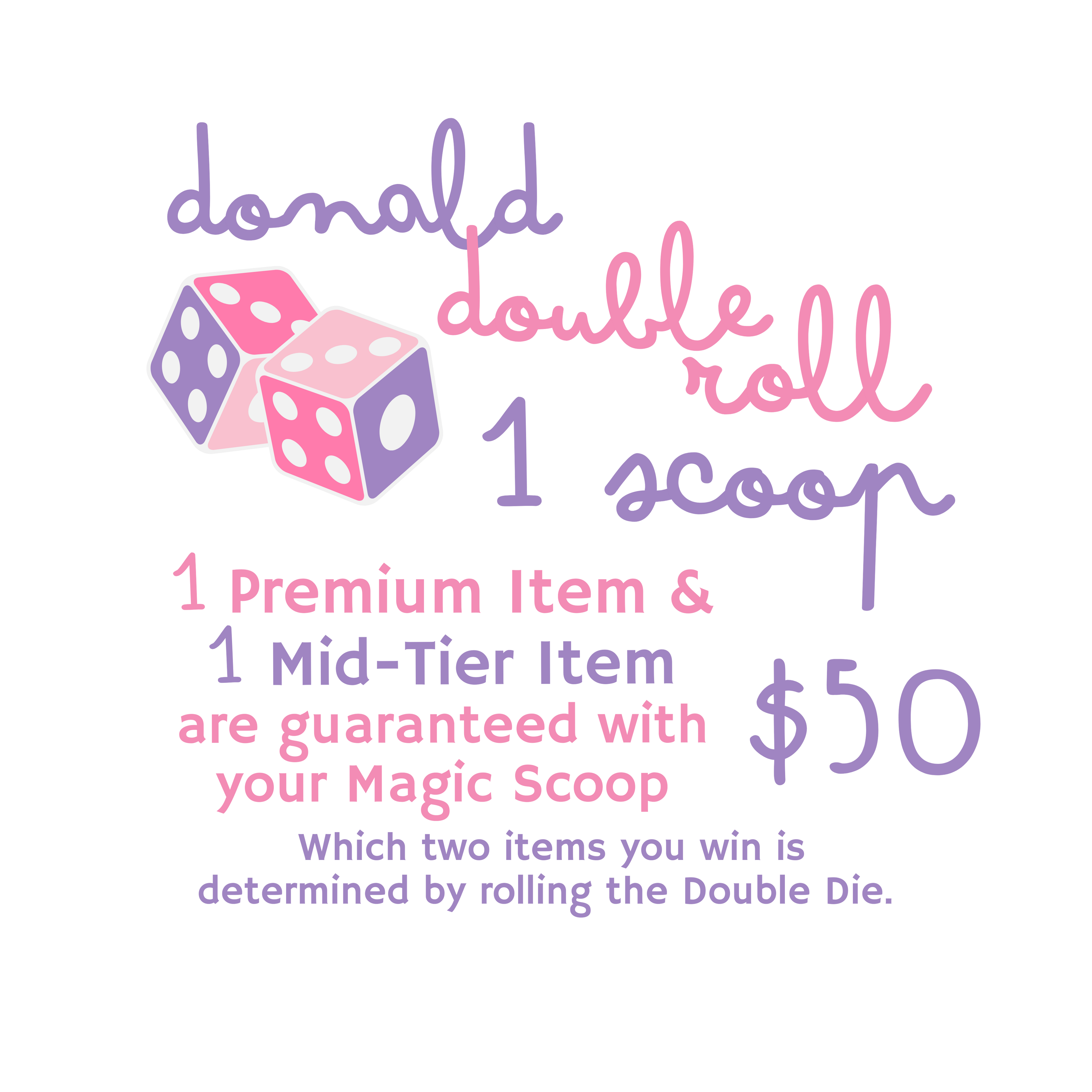 Donald Double Roll Scoop